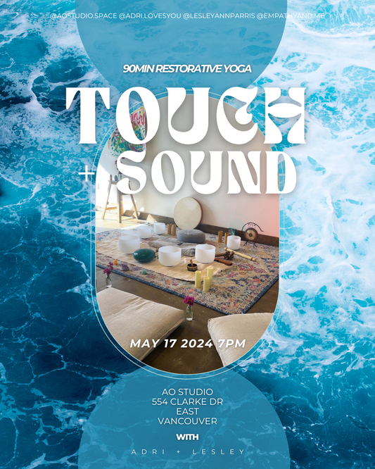 Touch + Sound | Restorative Yoga
